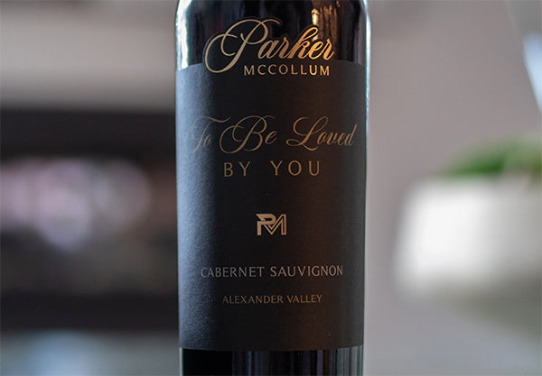 To Be Loved By You 2019 Cabernet Sauvignon, Alexander Valley – C
