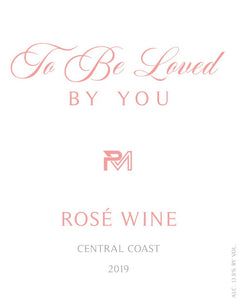 To Be Loved By You Parker McCollum Rose Wine 2019 Central Coast